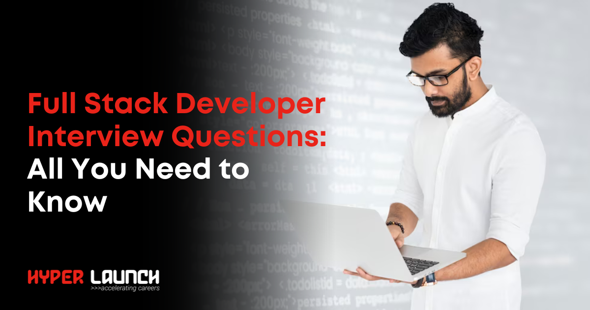 Full Stack Developer Interview Questions You NEED to Know